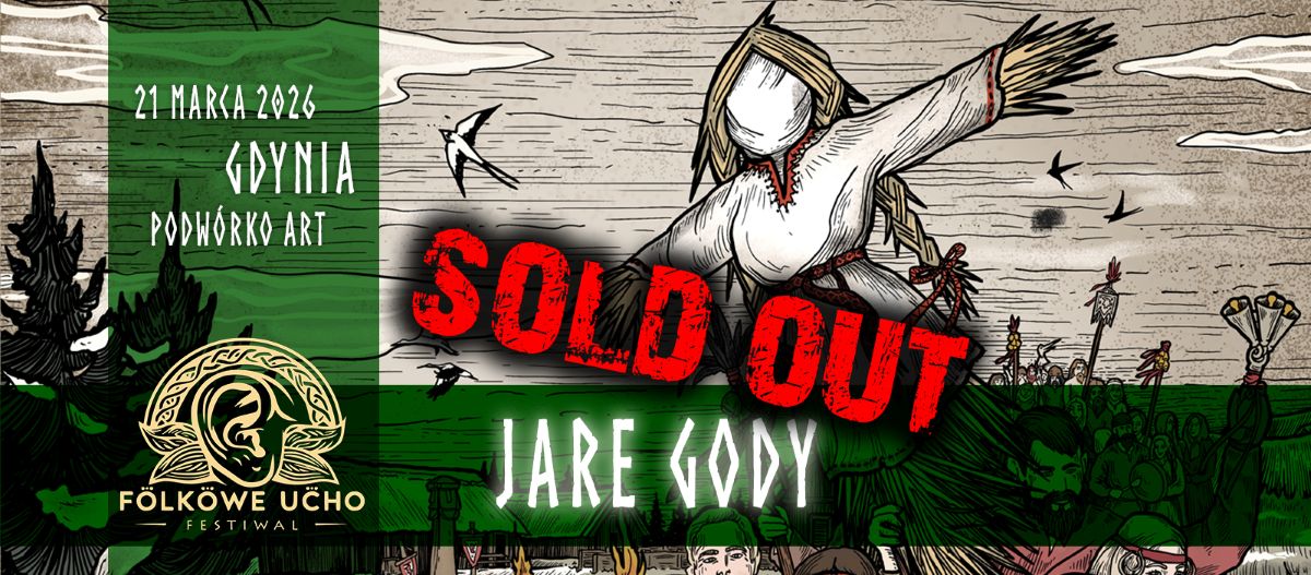 21.03 Folkowe Ucho: Jare Gody, Podwórko.art